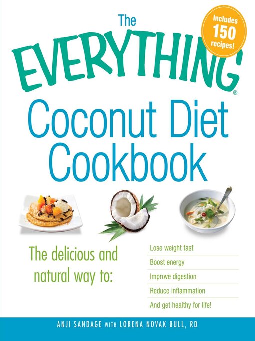 Cover image for The Everything Coconut Diet Cookbook